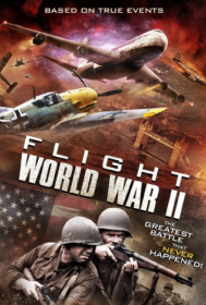 Flight World War II บินทะลุเวลาสงครามโลก (2015)