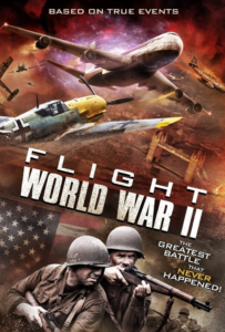 Flight World War II บินทะลุเวลาสงครามโลก (2015)