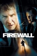 Firewall ไฟร์วอลล์ หักดิบระห่ำ แผนจารกรรมพันล้าน (2006)