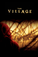 The Village หมู่บ้านสาปสยอง