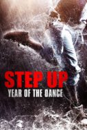 Step Up: Year of the Dance สเต็ปโดนใจ หัวใจโดนเธอ 6