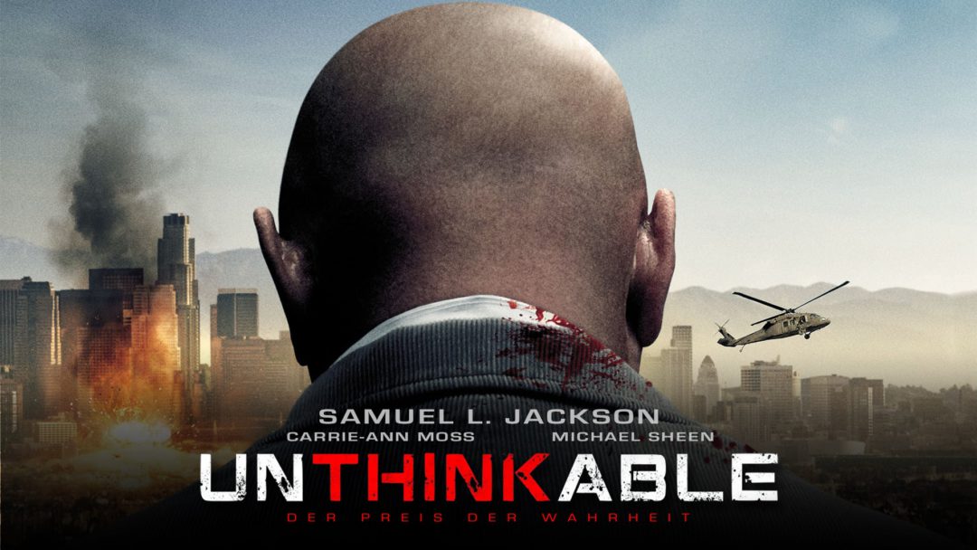 Unthinkable ล้วงแผนวินาศกรรมระเบิดเมือง (2010)