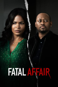 Fatal Affair พิศวาสอันตราย (2020)